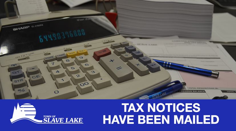 Tax Notices have been Mailed
